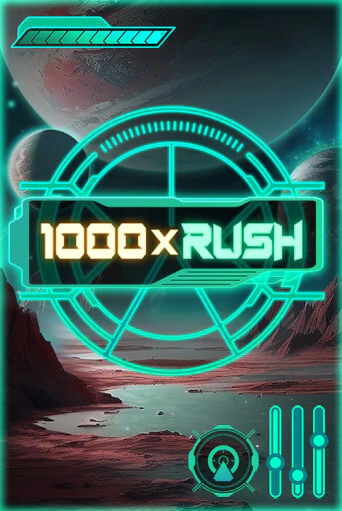 1000x Rush играть онлайн без регистрации в Онлайн Казино GRAND