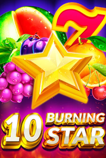 10 Burning Star играть онлайн без регистрации в Онлайн Казино GRAND