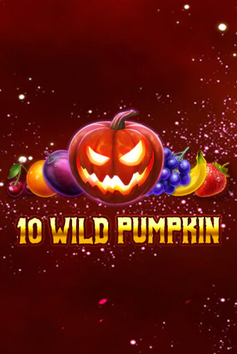 10 Wild Pumpkin   играть онлайн без регистрации в Онлайн Казино GRAND