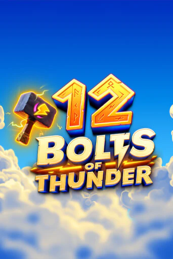 12 Bolts of Thunder играть онлайн без регистрации в Онлайн Казино GRAND