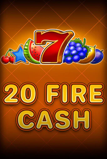 20 Fire Cash играть онлайн без регистрации в Онлайн Казино GRAND