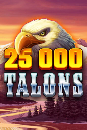 25000 Talons играть онлайн без регистрации в Онлайн Казино GRAND