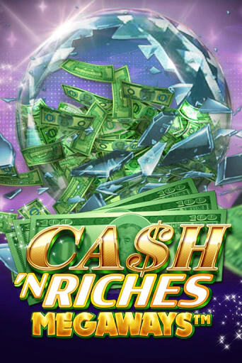 Cash 'N Riches Megaways™ играть онлайн без регистрации в Онлайн Казино GRAND