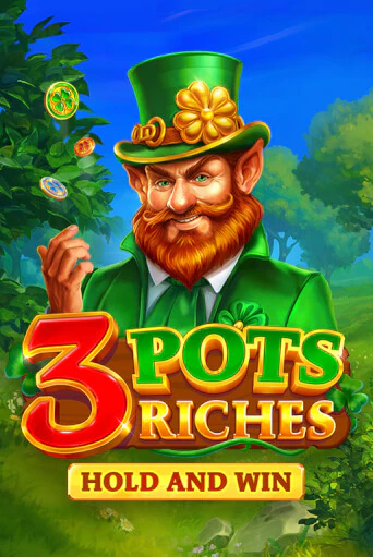 3 Pots Riches: Hold and Win играть онлайн без регистрации в Онлайн Казино GRAND