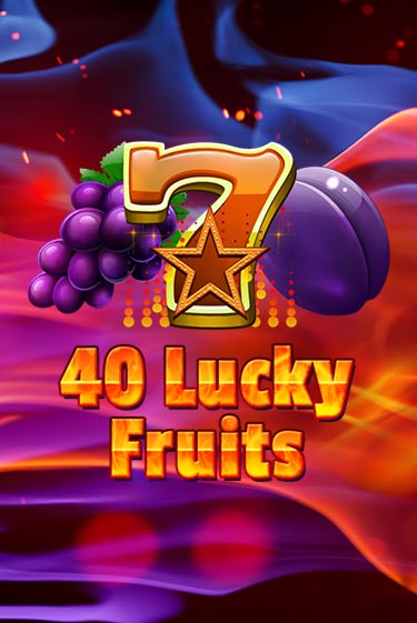 40 Lucky Fruits играть онлайн без регистрации в Онлайн Казино GRAND