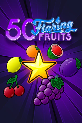 50 Flaring Fruits играть онлайн без регистрации в Онлайн Казино GRAND