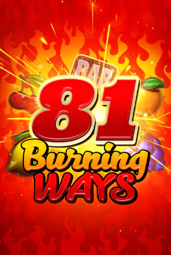 81 Burning Ways играть онлайн без регистрации в Онлайн Казино GRAND