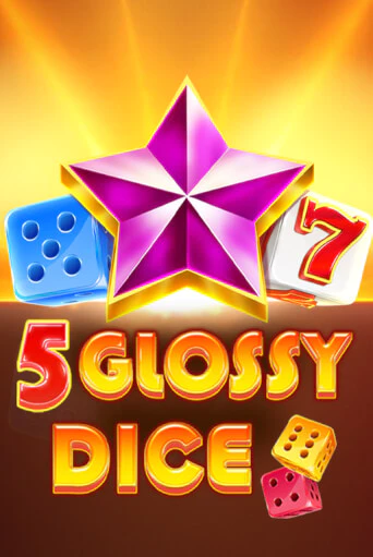 5 Glossy Dice играть онлайн без регистрации в Онлайн Казино GRAND