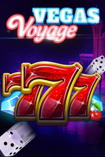 777 - Vegas Voyage играть онлайн без регистрации в Онлайн Казино GRAND