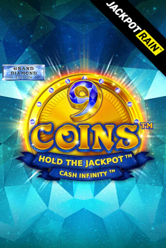 9 Coins Grand Diamond Edition JackpotRain играть онлайн без регистрации в Онлайн Казино GRAND