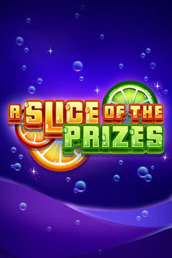 A Slice of the Prizes играть онлайн без регистрации в Онлайн Казино GRAND