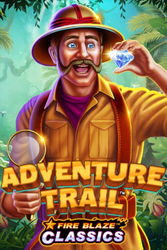 Adventure Trail играть онлайн без регистрации в Онлайн Казино GRAND