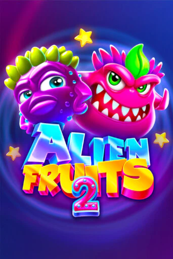 Alien Fruits 2 играть онлайн без регистрации в Онлайн Казино GRAND