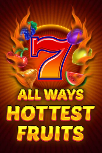 All Ways Hottest Fruits играть онлайн без регистрации в Онлайн Казино GRAND