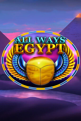 All Ways Egypt играть онлайн без регистрации в Онлайн Казино GRAND