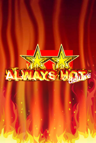 Always Hot Deluxe играть онлайн без регистрации в Онлайн Казино GRAND