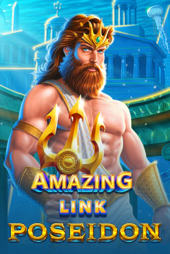 Amazing Link™ Poseidon играть онлайн без регистрации в Онлайн Казино GRAND