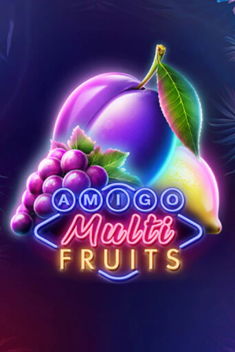 Amigo Multifruits играть онлайн без регистрации в Онлайн Казино GRAND