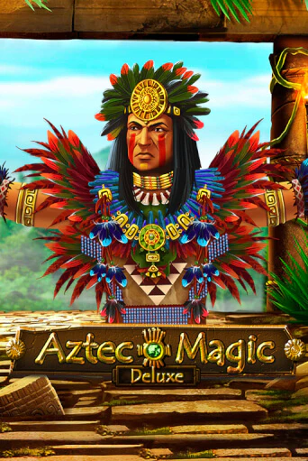 Aztec Magic Deluxe играть онлайн без регистрации в Онлайн Казино GRAND