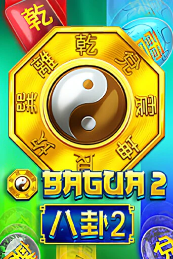 Bagua 2 играть онлайн без регистрации в Онлайн Казино GRAND