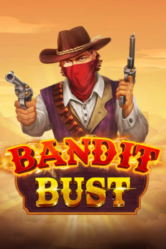 Bandit Bust играть онлайн без регистрации в Онлайн Казино GRAND