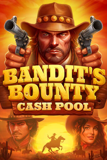 Bandits Bounty: Cash Pool играть онлайн без регистрации в Онлайн Казино GRAND