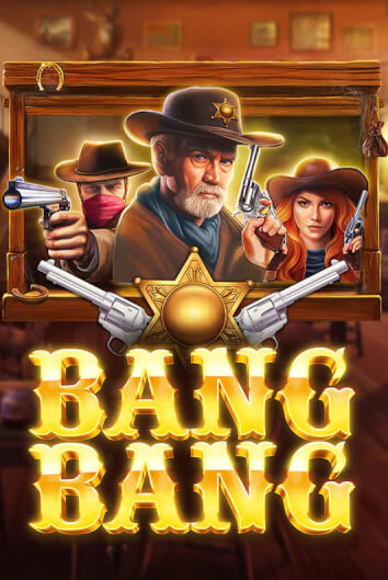 Bang Bang играть онлайн без регистрации в Онлайн Казино GRAND