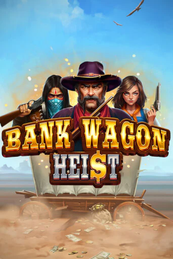 Bank Wagon Heist играть онлайн без регистрации в Онлайн Казино GRAND