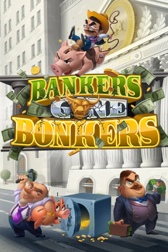 Bankers Gone Bonkers играть онлайн без регистрации в Онлайн Казино GRAND