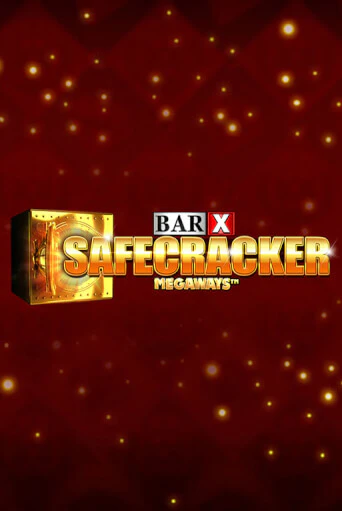 Bar-X Safecracker Megaways играть онлайн без регистрации в Онлайн Казино GRAND