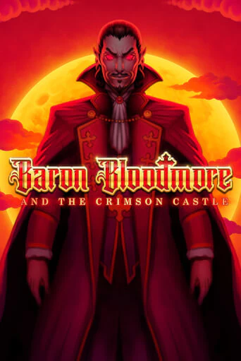 Baron Bloodmore and the Crimson Castle играть онлайн без регистрации в Онлайн Казино GRAND