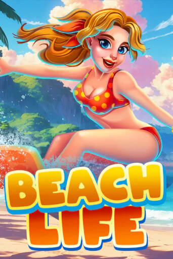 Beach Life играть онлайн без регистрации в Онлайн Казино GRAND