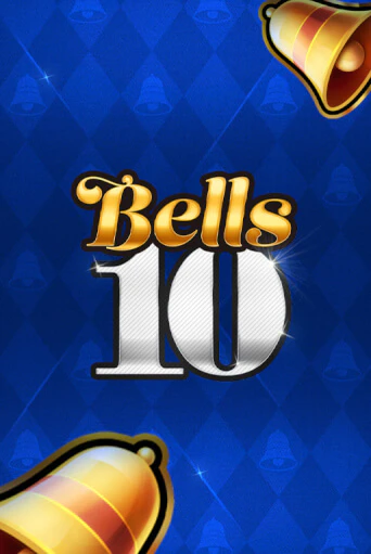 Bells 10 - Bonus Spin играть онлайн без регистрации в Онлайн Казино GRAND