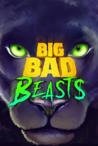 Big Bad Beasts играть онлайн без регистрации в Онлайн Казино GRAND