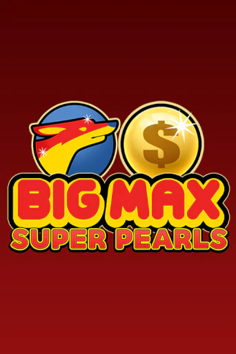 Big Max Super Pearls играть онлайн без регистрации в Онлайн Казино GRAND