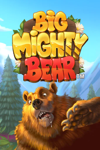 Big Mighty Bear играть онлайн без регистрации в Онлайн Казино GRAND