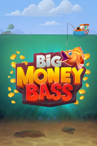 Big Money Bass играть онлайн без регистрации в Онлайн Казино GRAND