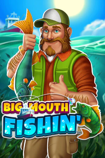 Big Mouth Fishin™ играть онлайн без регистрации в Онлайн Казино GRAND