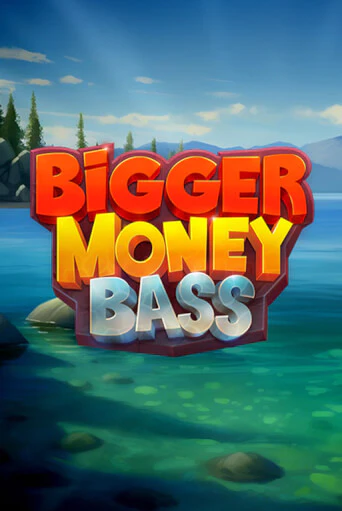 Bigger Money Bass играть онлайн без регистрации в Онлайн Казино GRAND