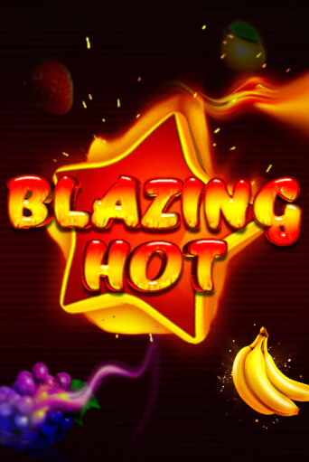 Blazing Hot играть онлайн без регистрации в Онлайн Казино GRAND