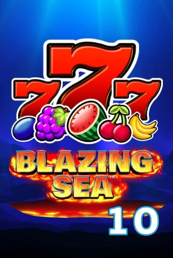 Blazing Sea 10 играть онлайн без регистрации в Онлайн Казино GRAND