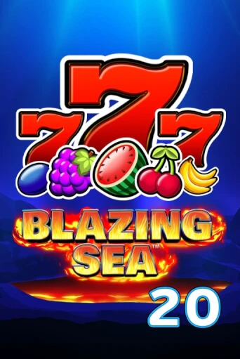 Blazing Sea 20 играть онлайн без регистрации в Онлайн Казино GRAND