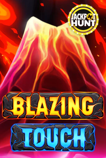 Blazing Touch играть онлайн без регистрации в Онлайн Казино GRAND