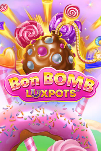 Bon Bomb Luxpots играть онлайн без регистрации в Онлайн Казино GRAND