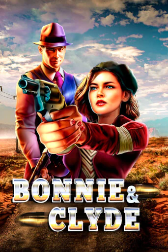 Bonnie & Clyde играть онлайн без регистрации в Онлайн Казино GRAND