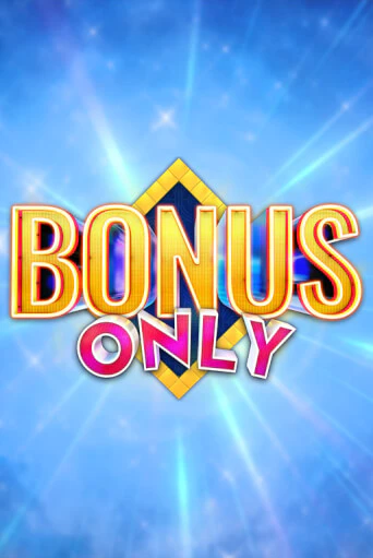 Bonus Only играть онлайн без регистрации в Онлайн Казино GRAND