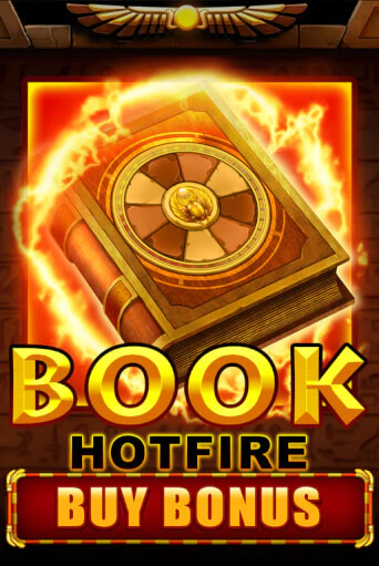 Book Hotfire Buy Bonus играть онлайн без регистрации в Онлайн Казино GRAND