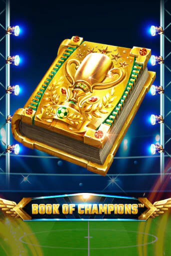 Book Of Champions играть онлайн без регистрации в Онлайн Казино GRAND