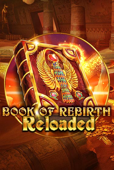 Book Of Rebirth Reloaded играть онлайн без регистрации в Онлайн Казино GRAND