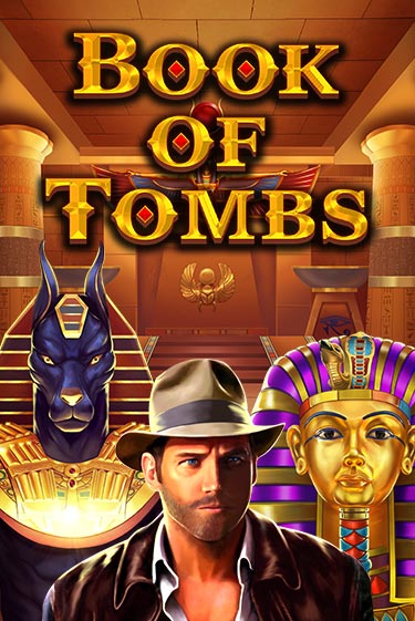 Book of Tombs играть онлайн без регистрации в Онлайн Казино GRAND